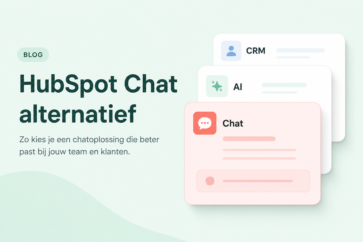 Redactionele kaart: HubSpot Chat-alternatief per knellende laag