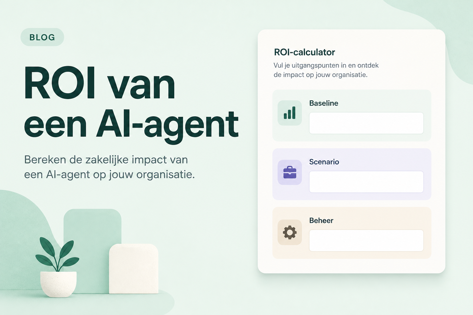 Redactionele kaart: ROI van een AI-agent als sobere som